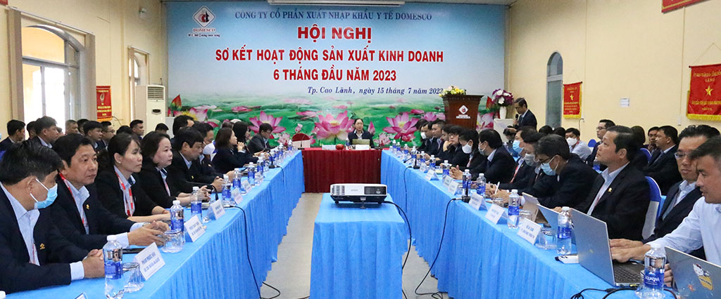 DOMESCO: TỔ CHỨC HỘI NGHỊ SƠ KẾT HOẠT ĐỘNG SẢN XUẤT KINH DOANH 06 THÁNG ĐẦU NĂM 2023